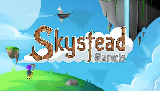 斯克斯特德牧场 Skystead Ranch 支持中文 版本号-.17255521 下载-小破站 ohmypo